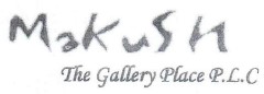 Makush The Gallery Place PLC